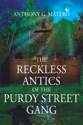 The Reckless Antics of The Purdy Street Gang Cover Image