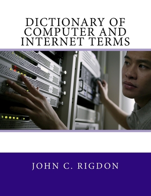 Dictionary of Computer and Internet Terms Cover Image