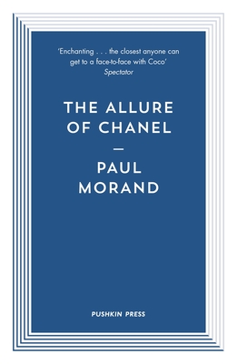 The Allure of Chanel (Pushkin Press Classics) Cover Image