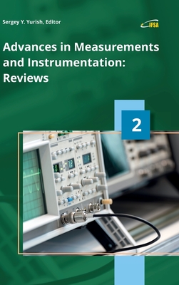 Advances in Measurements and Instrumentation: Reviews, Vol. 2 By Sergey Yurish (Editor) Cover Image
