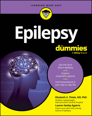 Epilepsy for Dummies By Elizabeth A. Thiele, Lauren Seeley Aguirre Cover Image