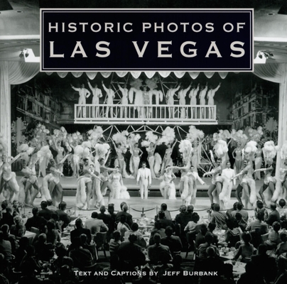 Historic Photos of Las Vegas Cover Image
