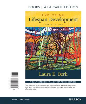 Exploring Lifespan Development -- Books a la Carte By Laura Berk Cover Image