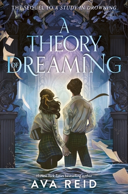 Cover Image for A Theory of Dreaming: Sequel to A Study in Drowning