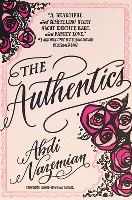 The Authentics By Abdi Nazemian Cover Image