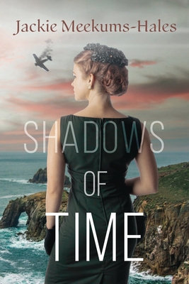 Shadows of Time By Jackie Meekums-Hales Cover Image