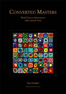 Converted Masters: World Famous Masterpieces with a Jewish Twist Cover Image
