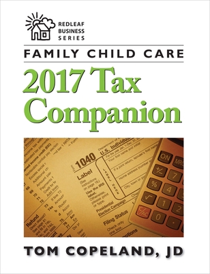 Cover for Family Child Care 2017 Tax Companion