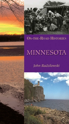 Minnesota (On the Road Histories): On-the-Road Histories Cover Image