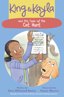 King & Kayla and the Case of the Cat Hunt By Dori Hillestad Butler, Nancy Meyers (Illustrator) Cover Image