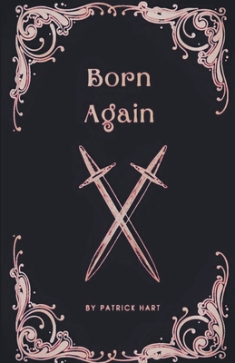 Born Again By Patrick Hart Cover Image