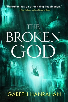 Cover for The Broken God (The Black Iron Legacy #3)