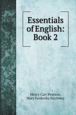 Essentials of English: Book 2 (Language Arts) Cover Image