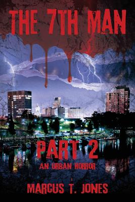 The 7th Man -- Part 2: An Urban Horror
