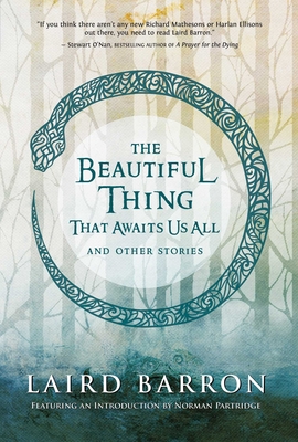 The Beautiful Thing That Awaits Us All: Stories Cover Image