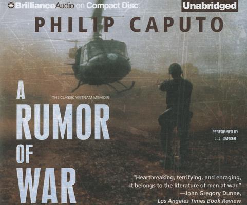 A Rumor of War By Philip Caputo, L. J. Ganser (Read by) Cover Image