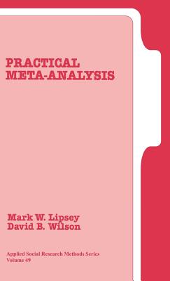 Practical Meta-Analysis (Applied Social Research Methods #49) Cover Image