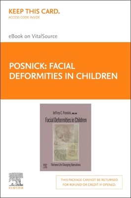 Facial Deformities in Children - Elsevier E-Book on Vitalsource (Retail Access Card): Thirteen Life Changing Operations Cover Image