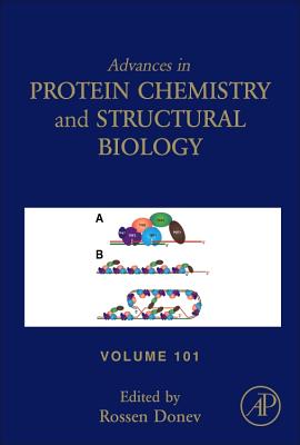 Advances in Protein Chemistry and Structural Biology: Volume 101 Cover Image