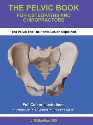 The Pelvic Book for Osteopaths and Chiropractors Cover Image