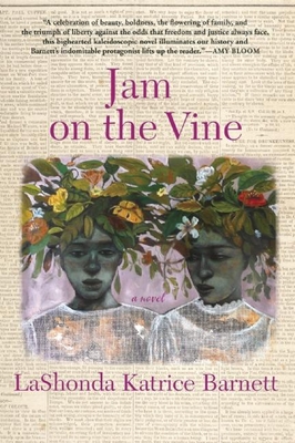 Jam on the Vine By Lashonda Katrice Barnett Cover Image