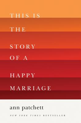 This Is the Story of a Happy Marriage: A Reese's Book Club Pick