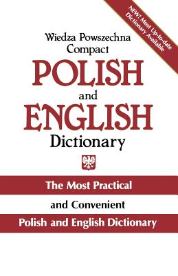 Wiedza Powszechna Compact Polish and English Dictionary (Language - Polish) By Janina Jaslan, Jan Stanislawski Cover Image