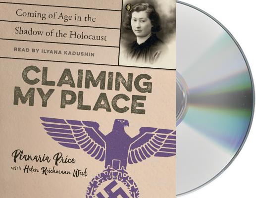 Claiming My Place: Coming of Age in the Shadow of the Holocaust Cover Image