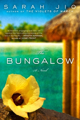 The Bungalow: A Novel By Sarah Jio Cover Image