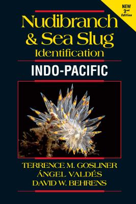 Nudibranch and Sea Slug Identification - Indo-Pacific 2nd Edition  Cover Image