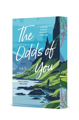 The Odds of You: A Novel