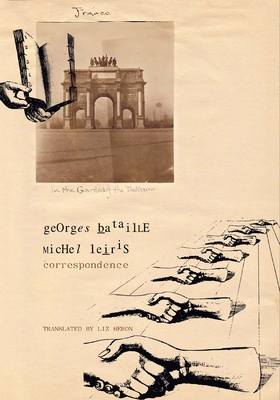 Correspondence: Georges Bataille and Michel Leiris (The French List) Cover Image