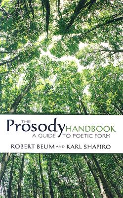 The Prosody Handbook: A Guide to Poetic Form (Dover Books on Literature & Drama)