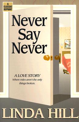 Never Say Never (Classic Reprint) Cover Image
