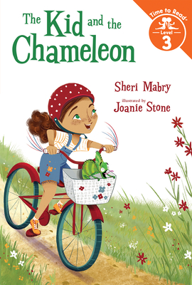 The Kid and the Chameleon (The Kid and the Chameleon: Time to Read, Level 3) By Sheri Mabry, Joanie Stone (Illustrator) Cover Image
