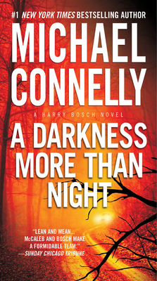 Cover for A Darkness More Than Night (A Harry Bosch Novel #7)