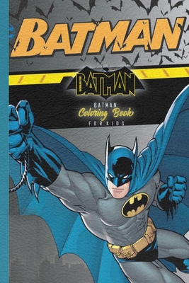 Batman Coloring Book for Kids: Great Coloring Pages For Batman fans with  100 coloring pages (Paperback), Blue Willow Bookshop