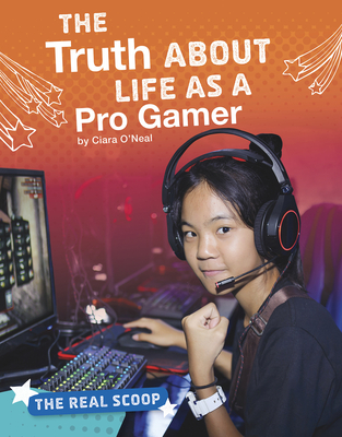 The Truth about Life as a Pro Gamer Cover Image