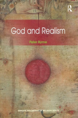 God and Realism (Routledge Philosophy of Religion) Cover Image