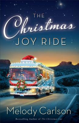 The Christmas Joy Ride By Melody Carlson Cover Image