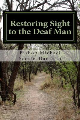 Cover for Restoring Sight to the Deaf Man