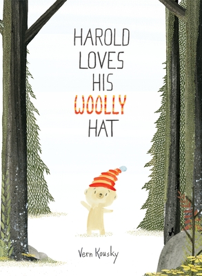 Harold Loves His Woolly Hat (A Harold the Bear Story)