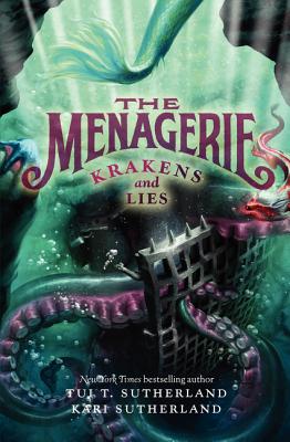 The Menagerie #3: Krakens and Lies Cover Image