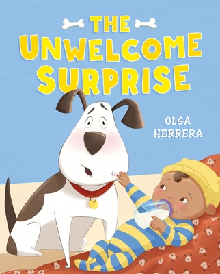 The Unwelcome Surprise By Olga Herrera Cover Image