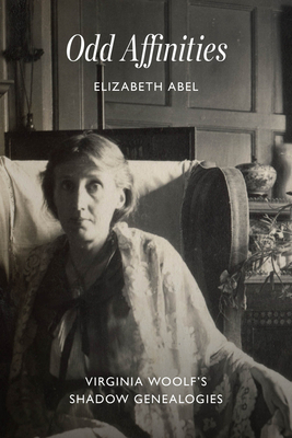 Odd Affinities: Virginia Woolf's Shadow Genealogies Cover Image