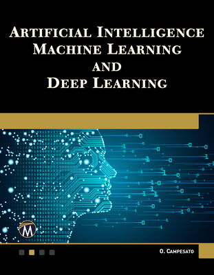Artificial Intelligence, Machine Learning, and Deep Learning Cover Image