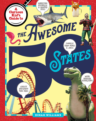 The Awesome 50 States By Dinah Williams Cover Image