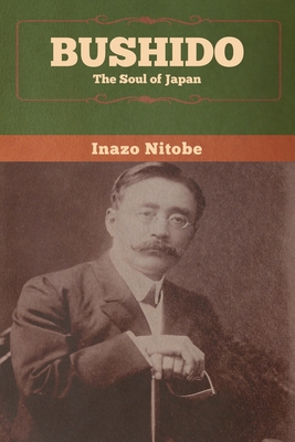 Bushido: The Soul of Japan By Inazo Nitobe Cover Image