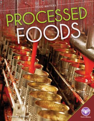 Cover for Processed Foods (Food Matters)