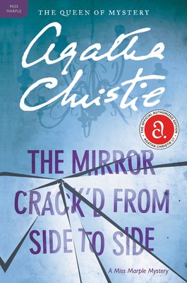 The Mirror Crack'd from Side to Side: A Miss Marple Mystery (Miss Marple Mysteries #8)